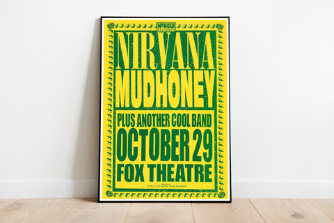 Nirvana - Mudhoney 1991 Fox Theatre - Concert Poster Art Print