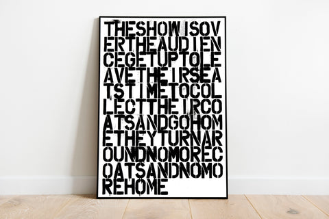 The Show is Over - Christopher Wool  - Contemporary Art Print