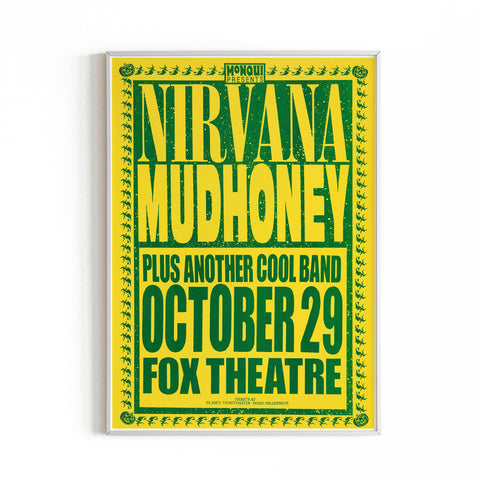 Nirvana - Mudhoney 1991 Fox Theatre - Concert Poster Art Print