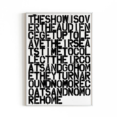 The Show is Over - Christopher Wool  - Contemporary Art Print